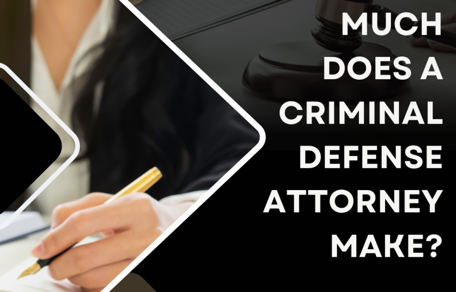 How Much Does a Criminal Defense Attorney Make?