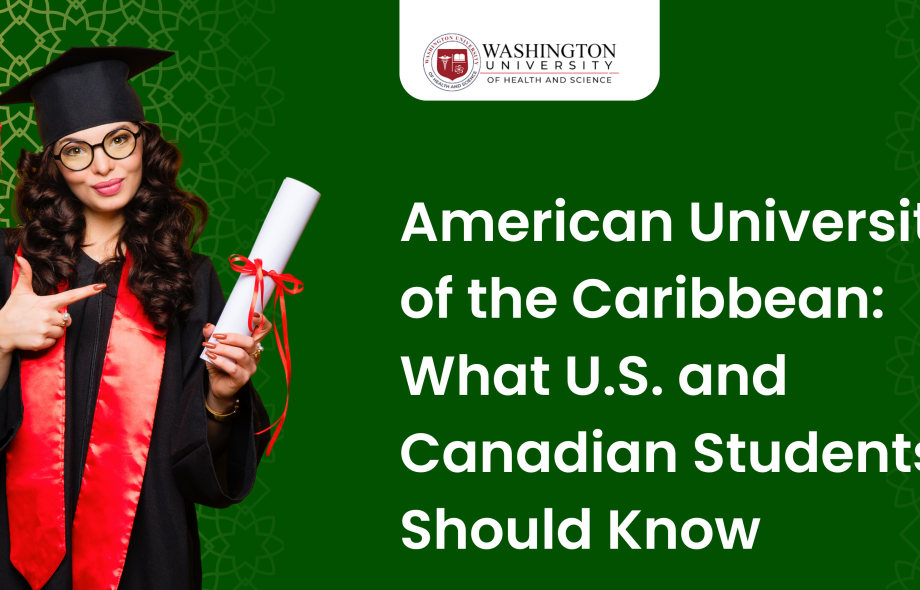 American University of the Caribbean: What U.S. and Canadian Students Should Know